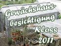 Gewaechshausbesichtigung_Kloss_2011_thumb